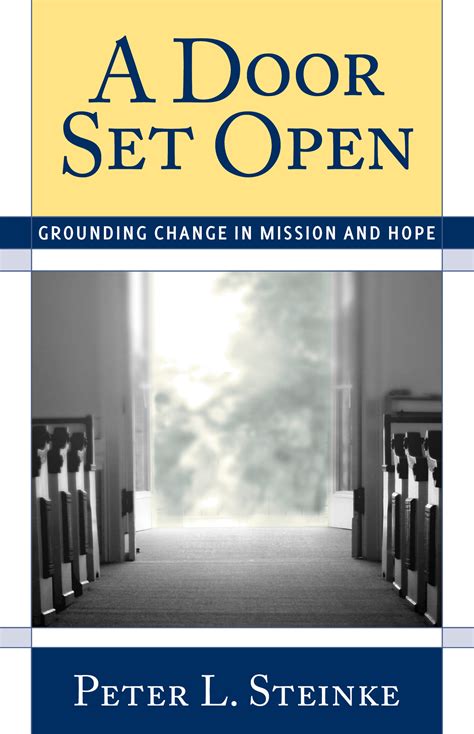 a door set open grounding change in mission and hope Doc